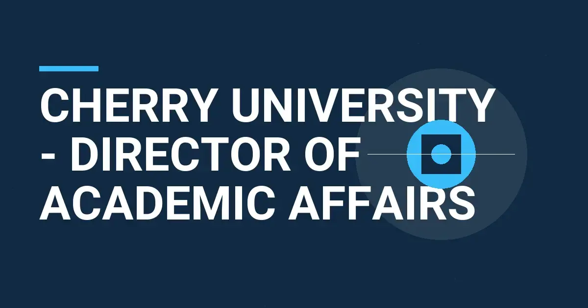 Cherry University - Director of Academic Affairs