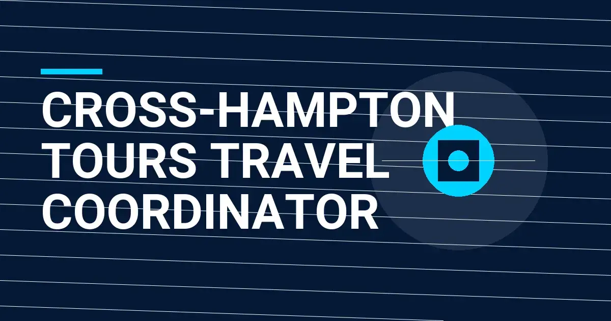 Cross-Hampton Tours Travel Coordinator