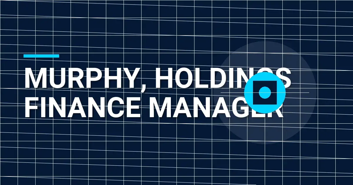 Murphy, Holdings Finance Manager