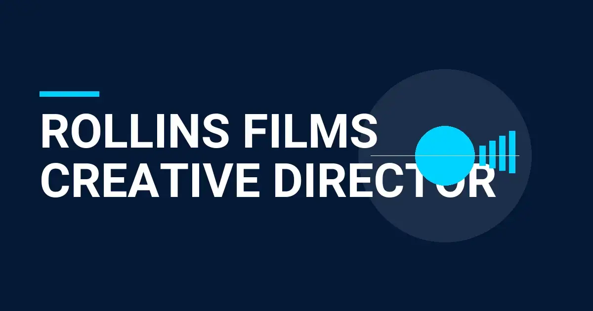 Rollins Films Creative Director