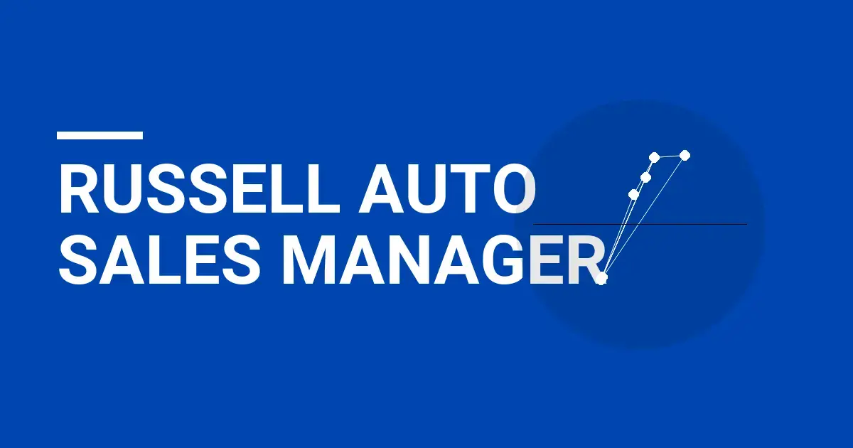 Russell Auto Sales Manager