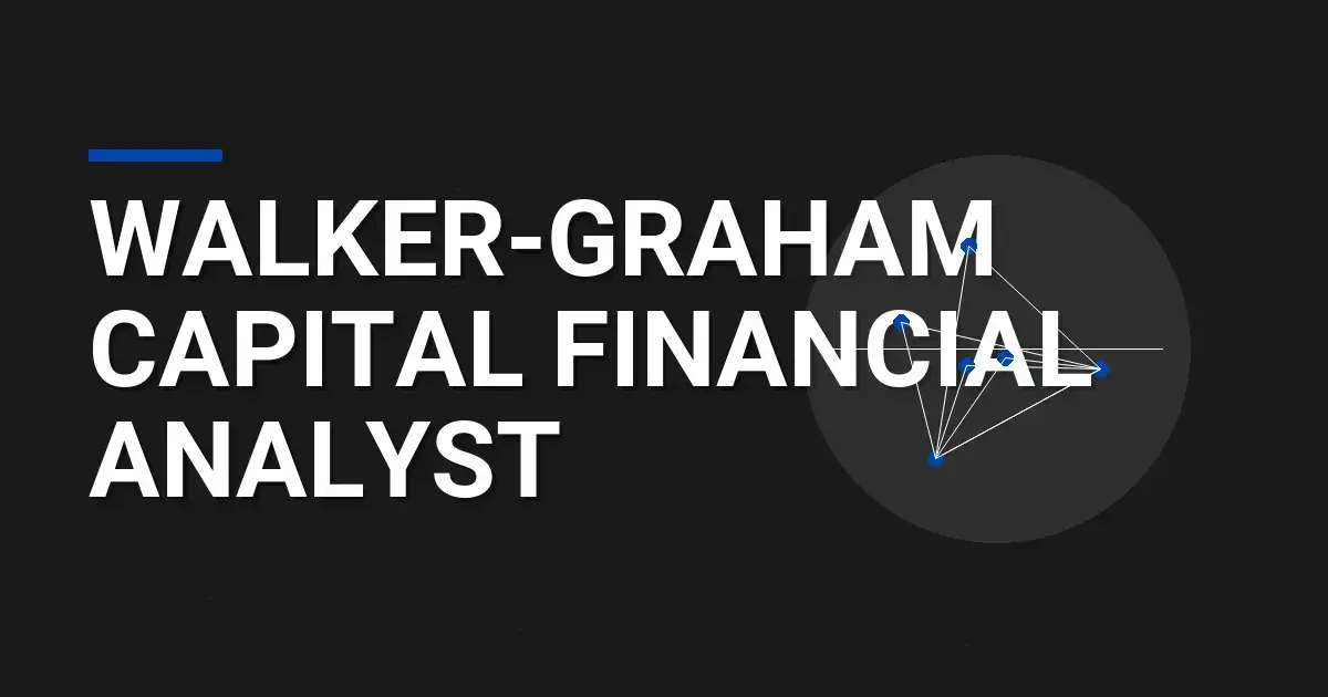 Walker-Graham Capital Financial Analyst