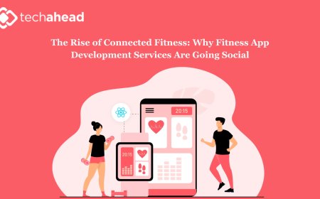 The Rise of Connected Fitness: Why Fitness App Development Services Are Going Social