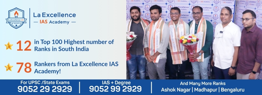 Weekend IAS Coaching in Hyderabad – La Excellence IAS Academy