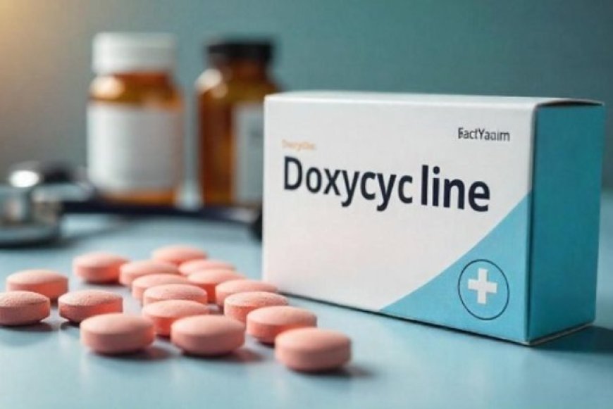 How Doxycycline Treats Bacterial Infections Effectively