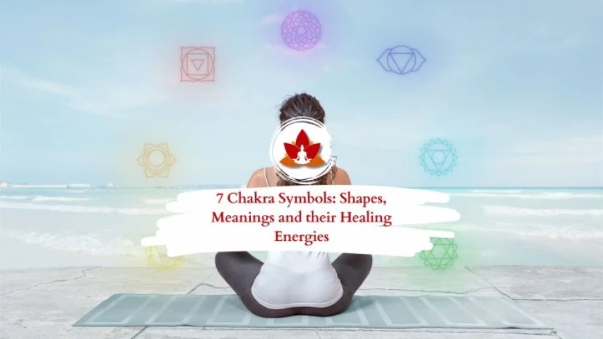 The 7 Chakras Meanings: A Guide to Your Energy Centers