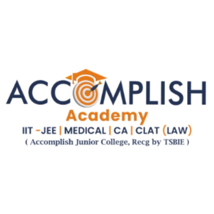 best iit coaching | best neet coaching |  Shamshabad | Hyderabad - Accomplish Academy