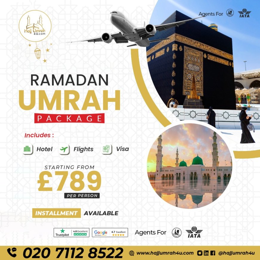 Umrah Packages from UK: Best Deals for London-Based Pilgrims