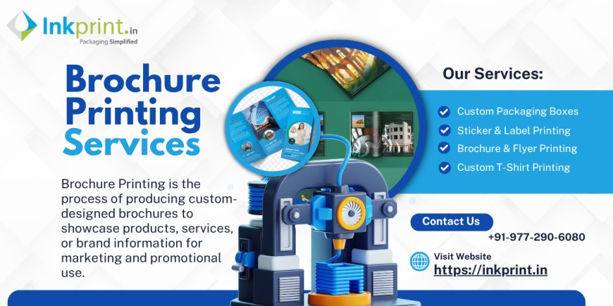 Effective Brochure Printing for Business Growth