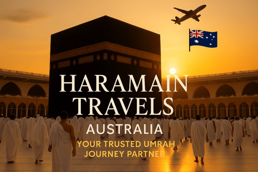 A Journey of Faith & Ease: Discover the New Age of Umrah Packages